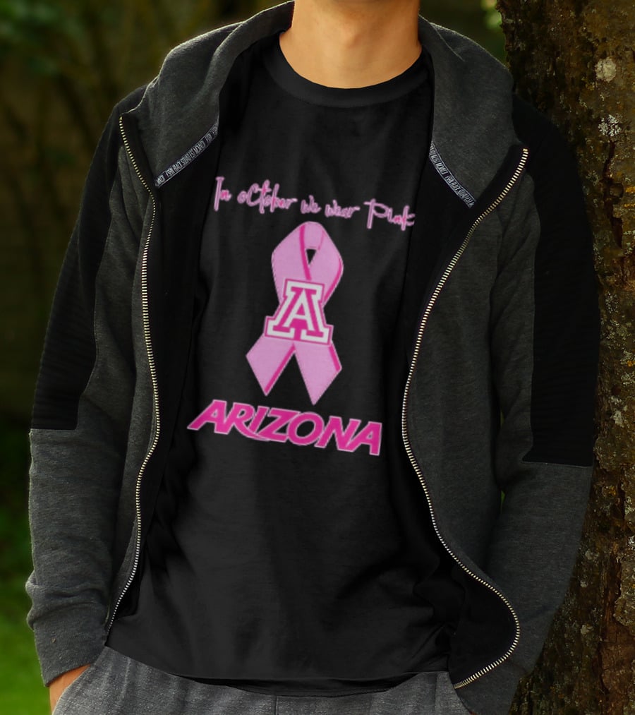Arizona Wildcats Breast Cancer Awareness In October We Wear Pink T-Shirt