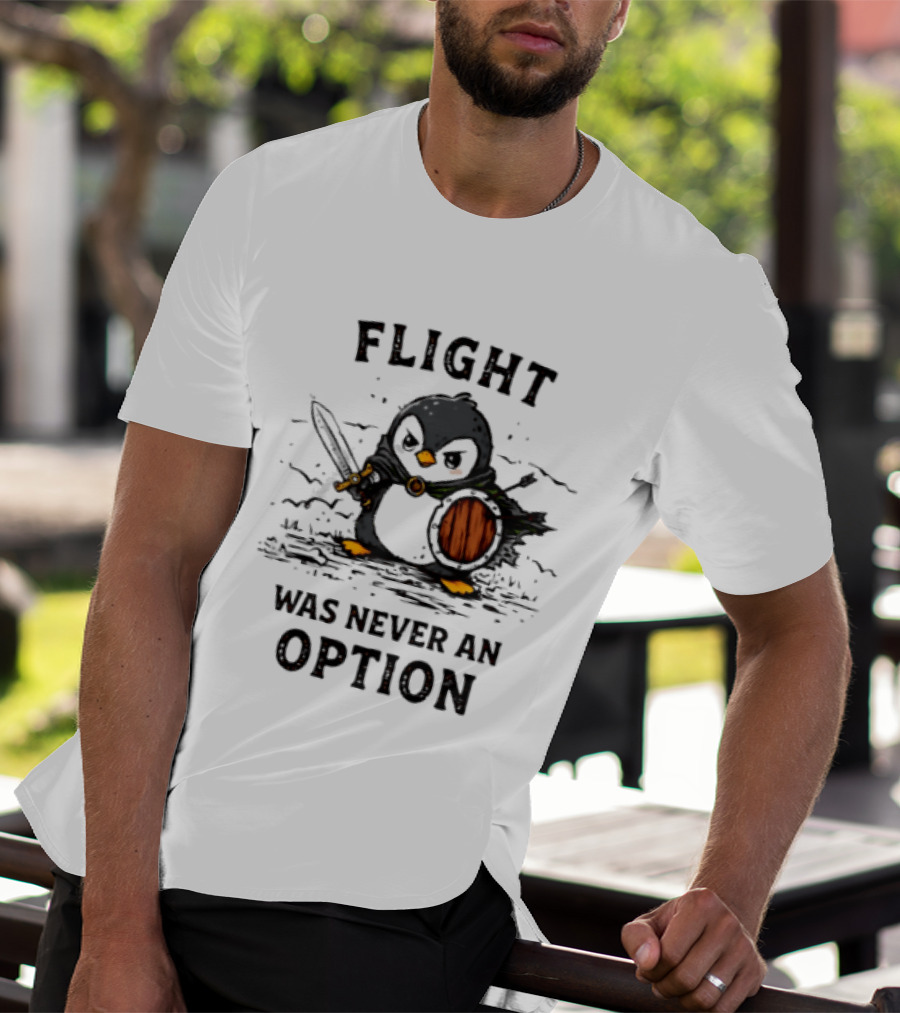 Penguin Knight Flight Was Never An Option Sword And Shield Warrior T-Shirt