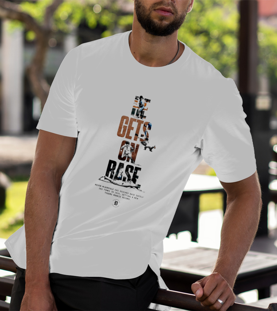 Kevin McGonigle He Gets On Base 261 Times 2026 Tigers Rookie Record T-Shirt