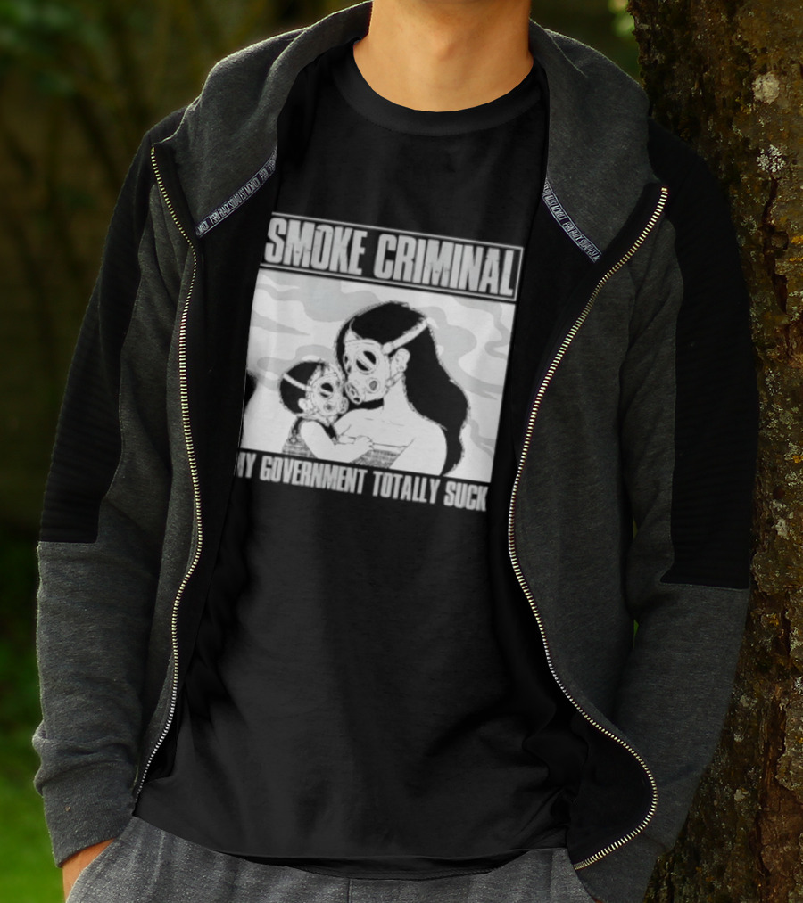 Smoke Criminal My Government Totally Suck Masked Couple Camouflage T-Shirt