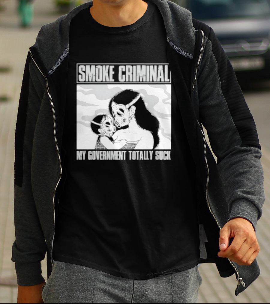Smoke Criminal My Government Totally Suck Masked Couple Camouflage T-Shirt
