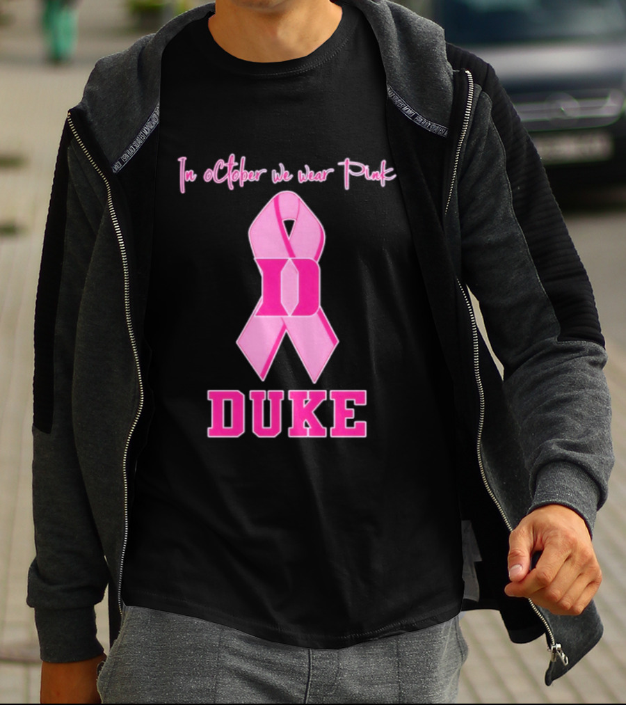 Duke Blue Devils Breast Cancer Awareness In October We Wear Pink T-Shirt
