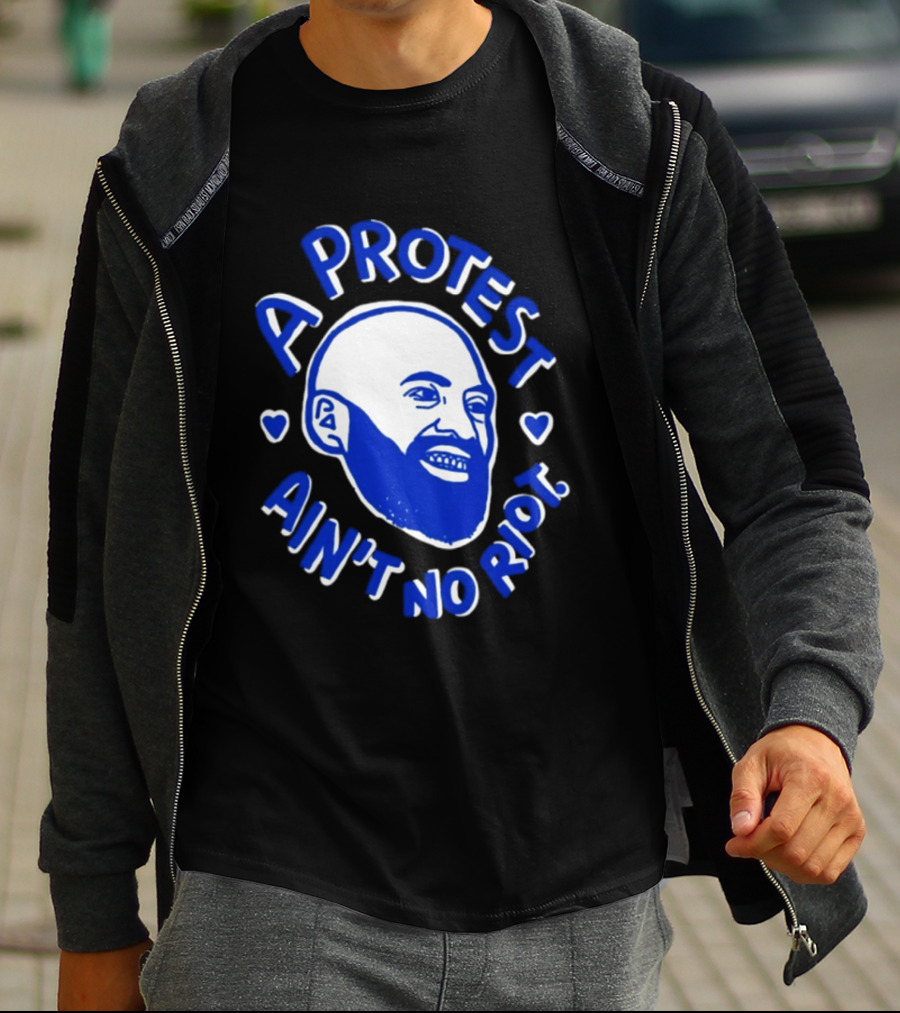 A Protest Ain't No Riot Bald Head Activism Social Justice T-Shirt