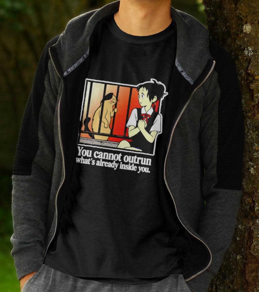 Haru Yoshioka And Natoru You Cannot Outrun What's Already Inside You T-Shirt