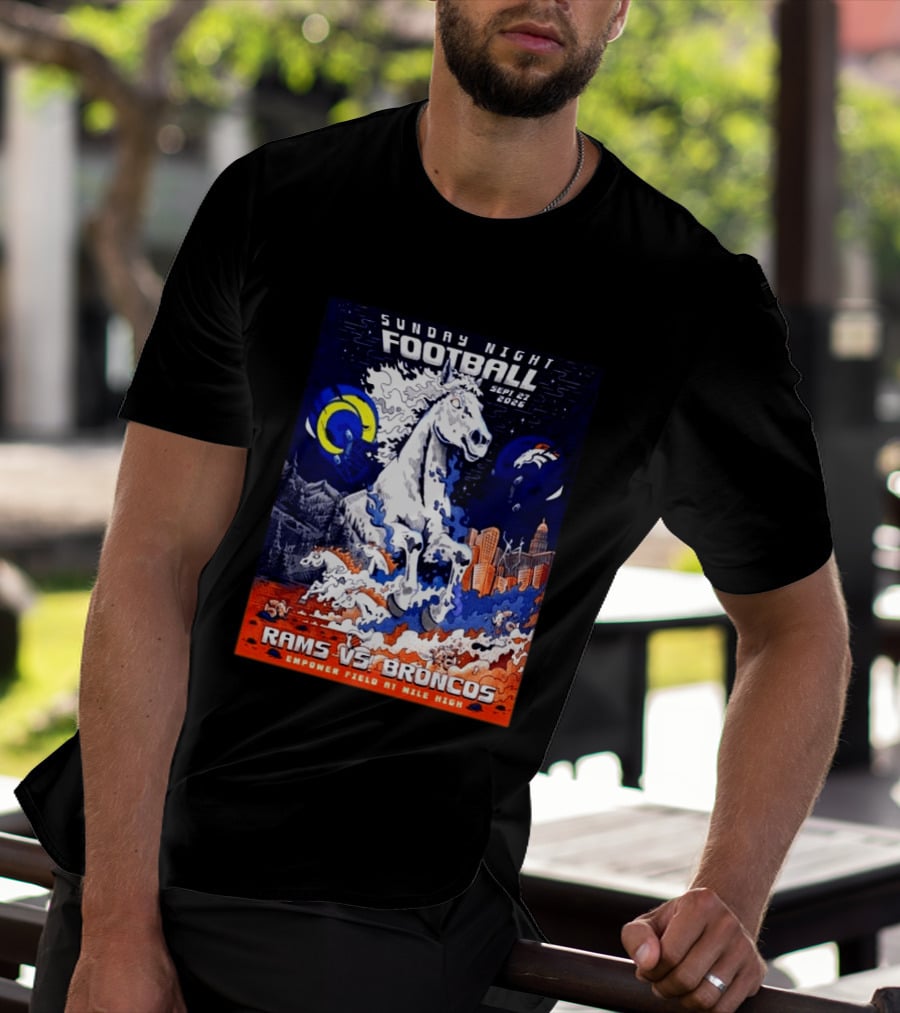 Sunday Night Football Rams Vs Broncos September 27 2026 Empower Field Mile High T-Shirt