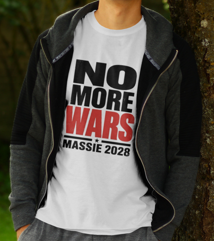 No More Wars Massie 2028 T-Shirt