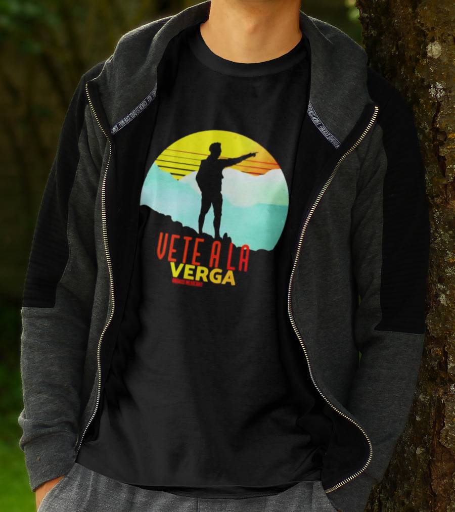 Vete A La Verga Badass Mexicans Mexican Slang Sunset T-Shirt