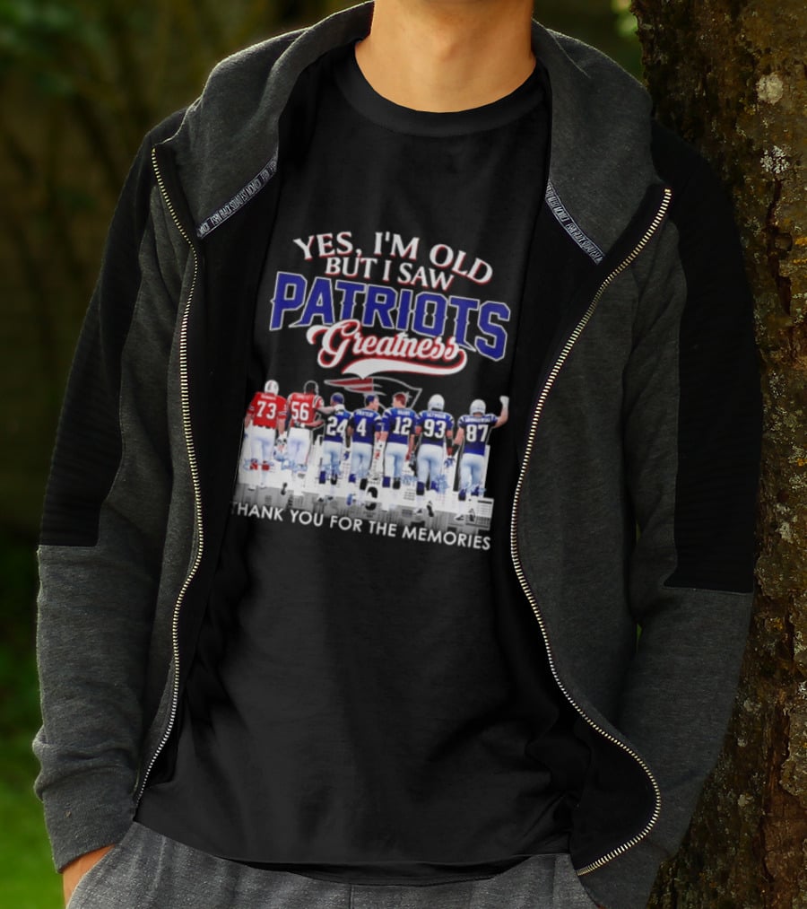 Yes I'm Old But I Saw Patriots Greatness Thank You For The Memories T-Shirt