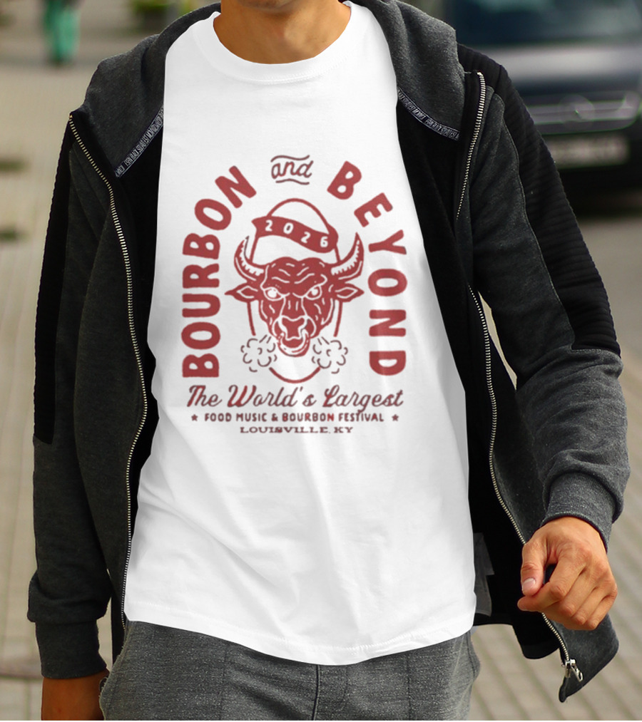 Bourbon And Beyond 2026 World's Largest Food Music Bourbon Festival Louisville KY T-Shirt