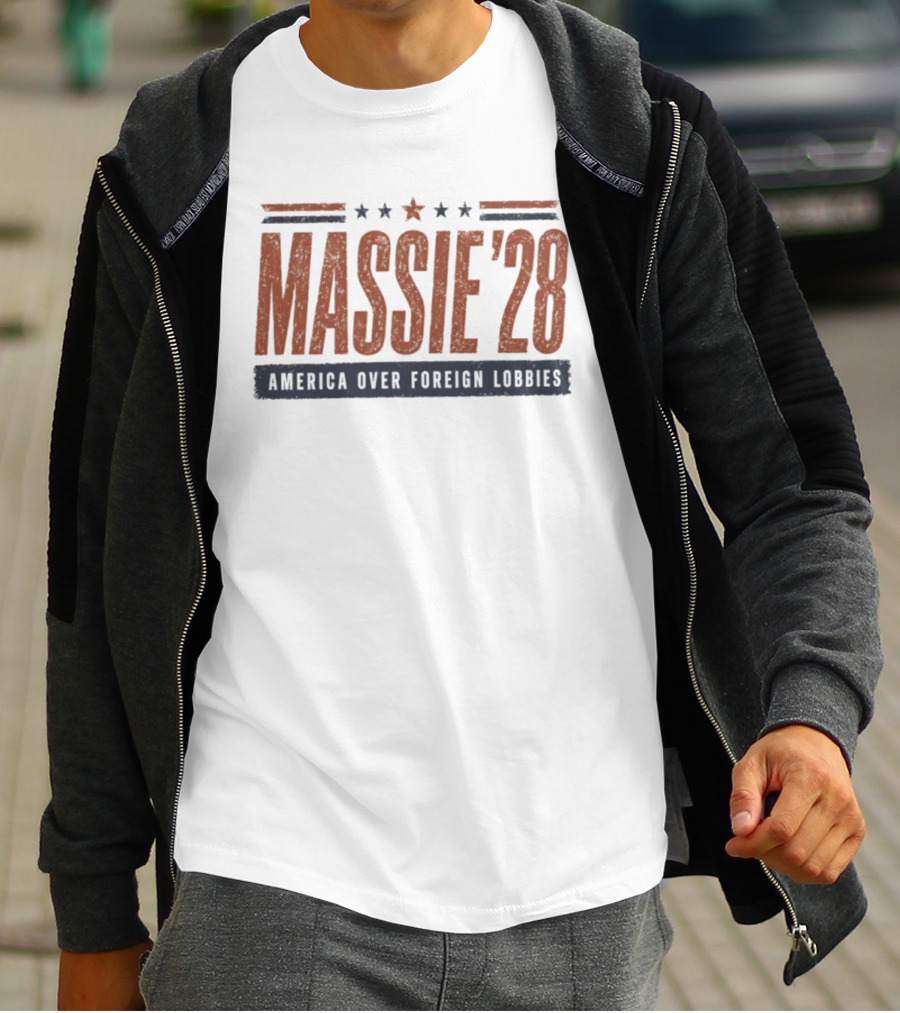 Massie '28 America Over Foreign Lobbies Thomas Massie For President T-Shirt
