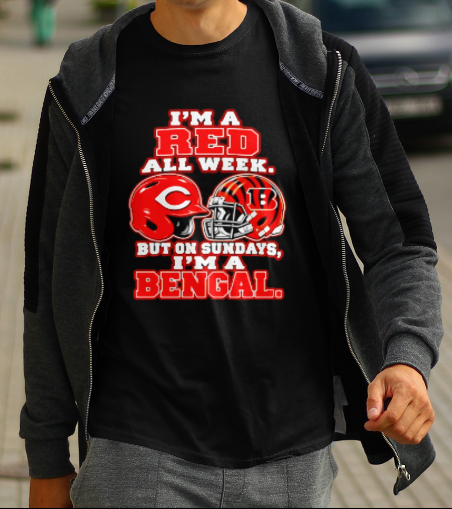 I'm A Red All Week But On Sundays I'm A Bengal T-Shirt