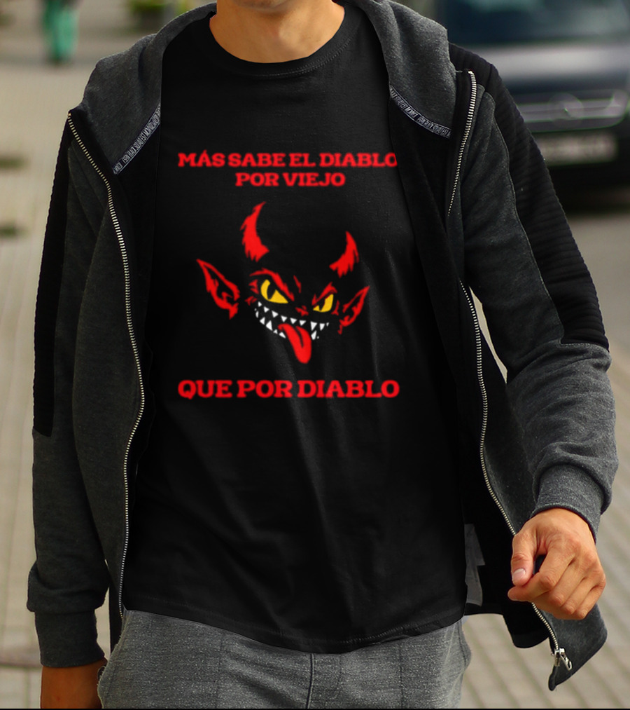 Más Sabe El Diablo Por Viejo Que Por Diablo Demon Face Red And Yellow T-Shirt
