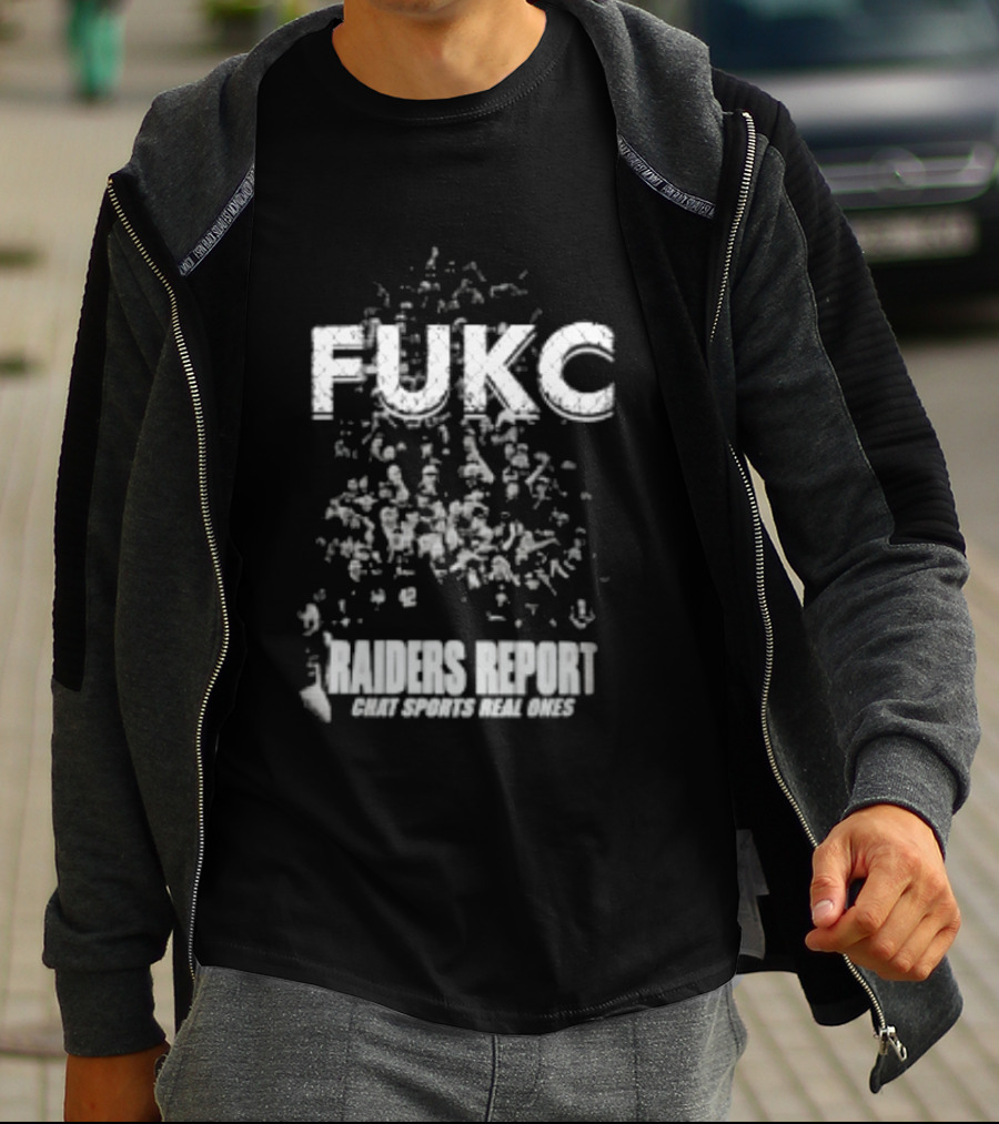 Fukc Raiders Report Chat Sports Real Ones T-Shirt