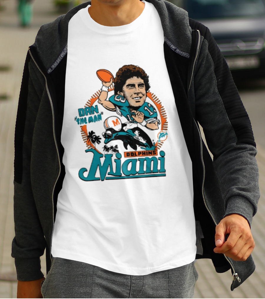Dan Marino Miami Dolphins Dan The Man Caricature Football Miami T-Shirt