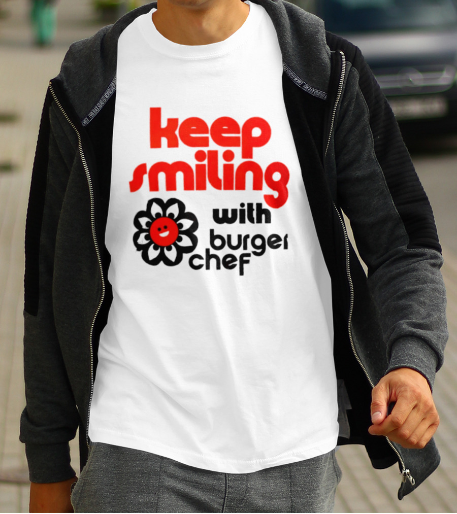 Keep Smiling With Burger Chef Retro Fast Food Nostalgia T-Shirt
