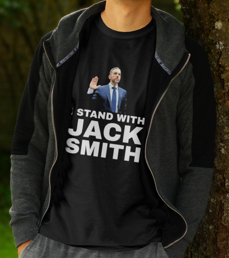 I Stand With Jack Smith T-Shirt