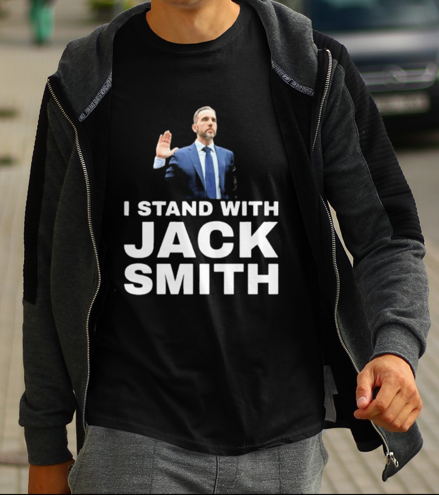 I Stand With Jack Smith T-Shirt