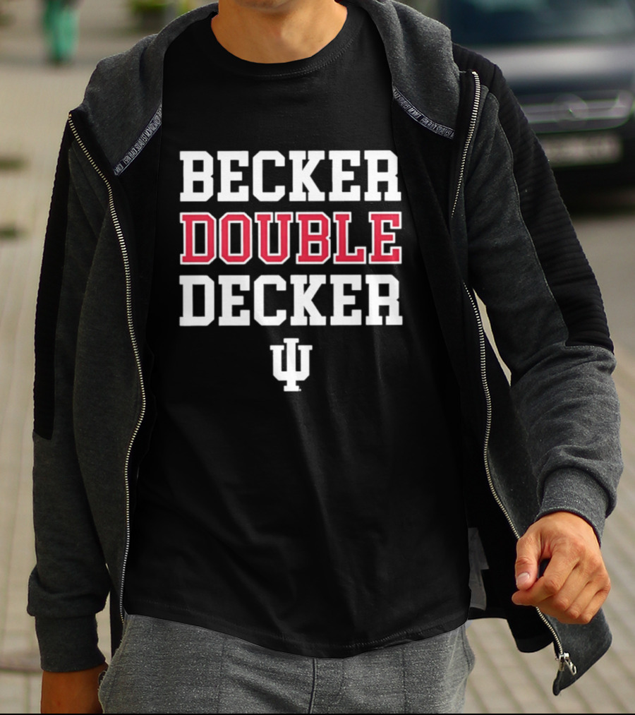 Becker Double Decker Indiana Hoosiers IU Basketball Fans T-Shirt