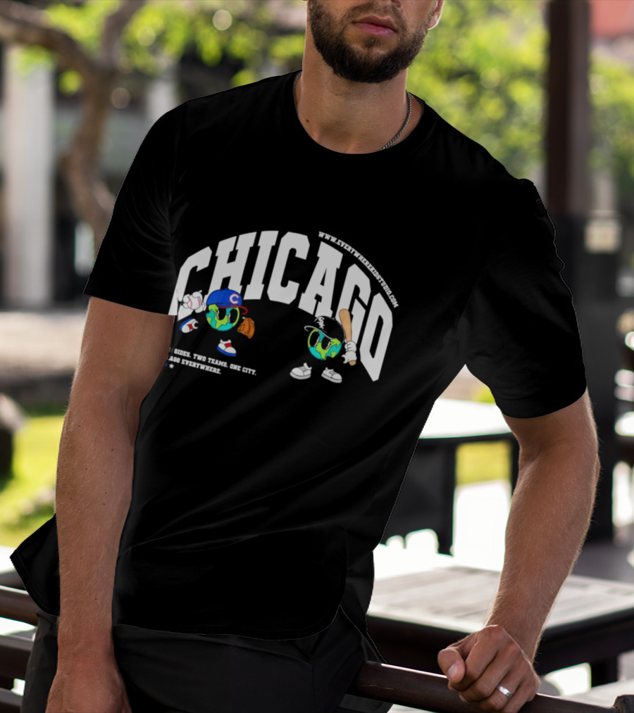 Chicago Cubs White Sox Two Sides One City Baseball Everywhere T-Shirt