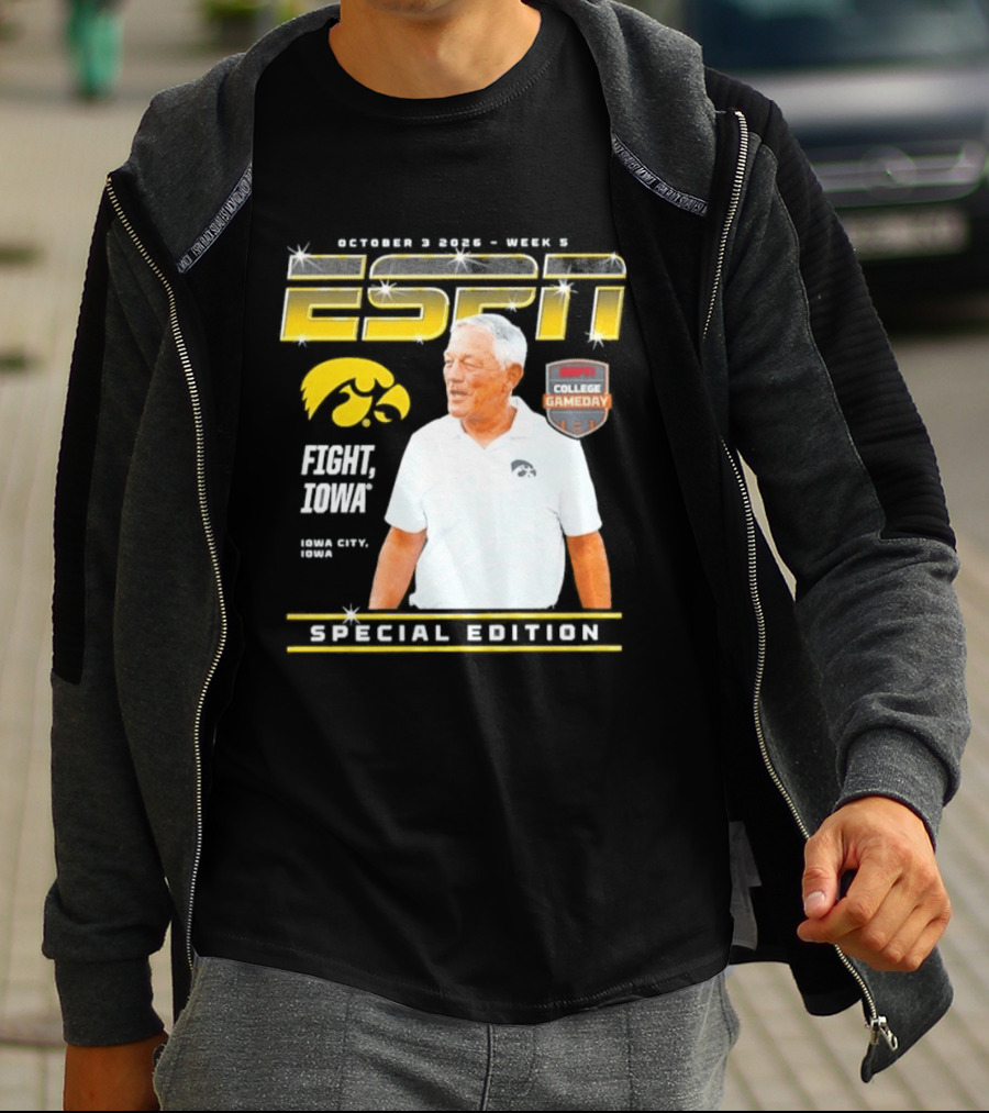 October 3 2026 Week 3 ESPN Iowa Hawkeyes Kirk Ferentz College Gameday Special Edition Fight Iowa T-Shirt