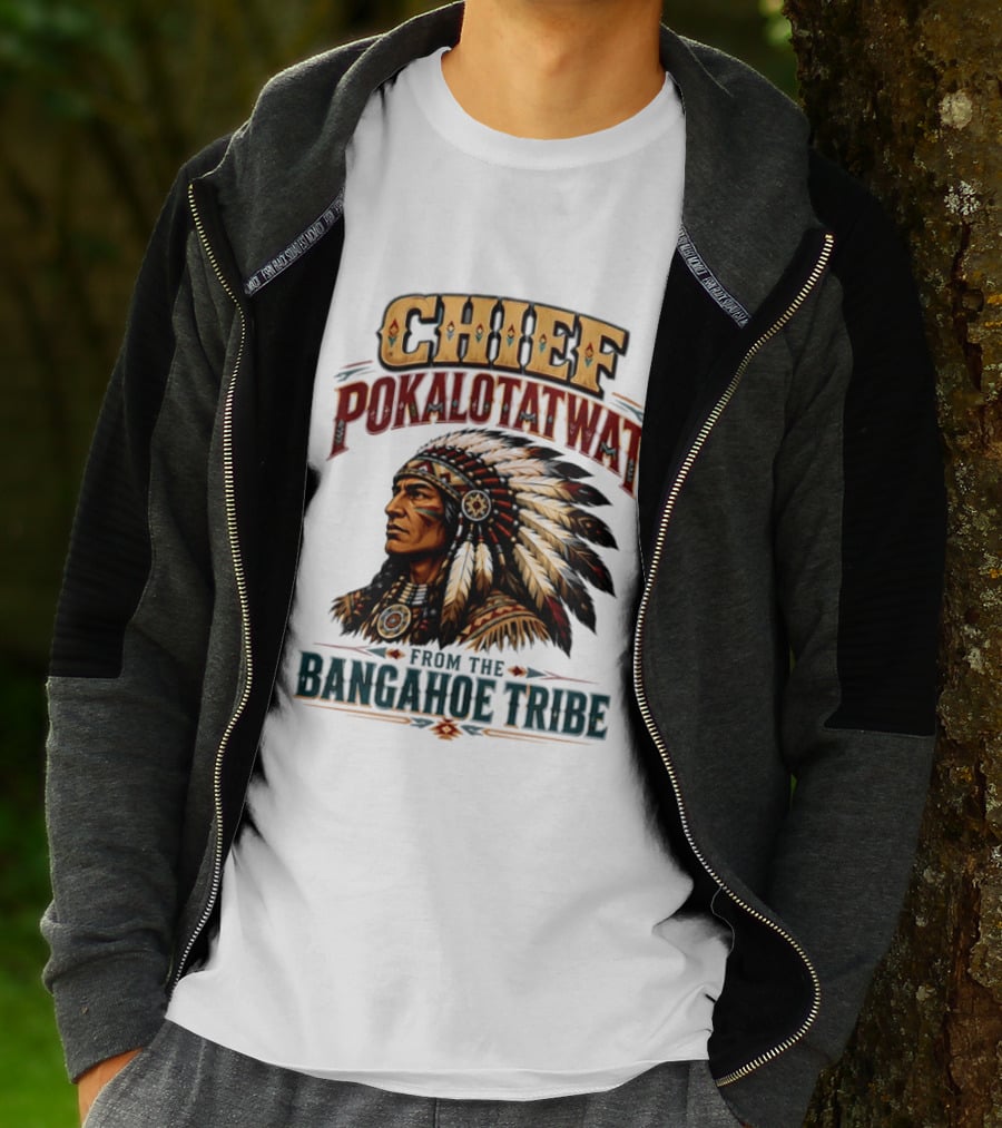 Chief Pokalotatwat Bangahoe Tribe Native American Indian Chief T-Shirt