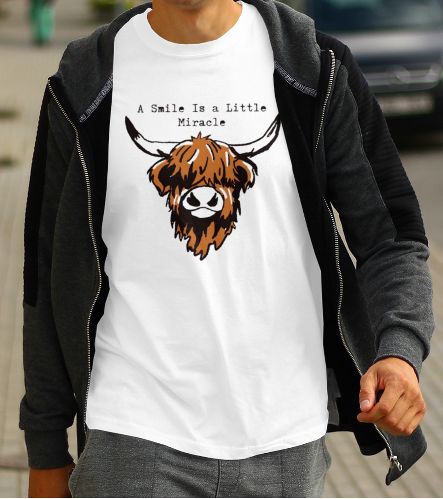A Smile Is A Little Miracle Highland Cow T-Shirt