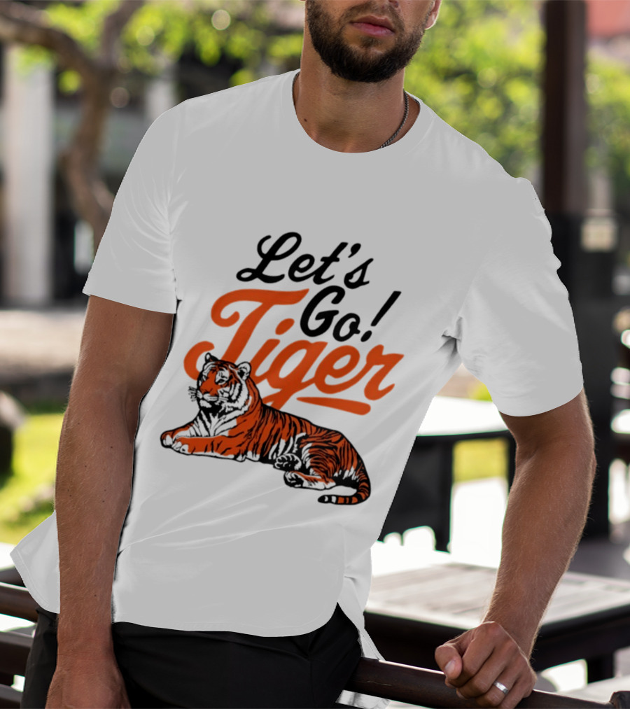 Let's Go Tiger Cincinnati Bengals Football Fan Gear T-Shirt