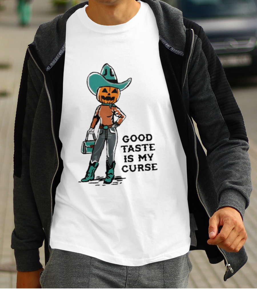 Pumpkin Cowboy Good Taste Is My Curse Halloween Outfit T-Shirt