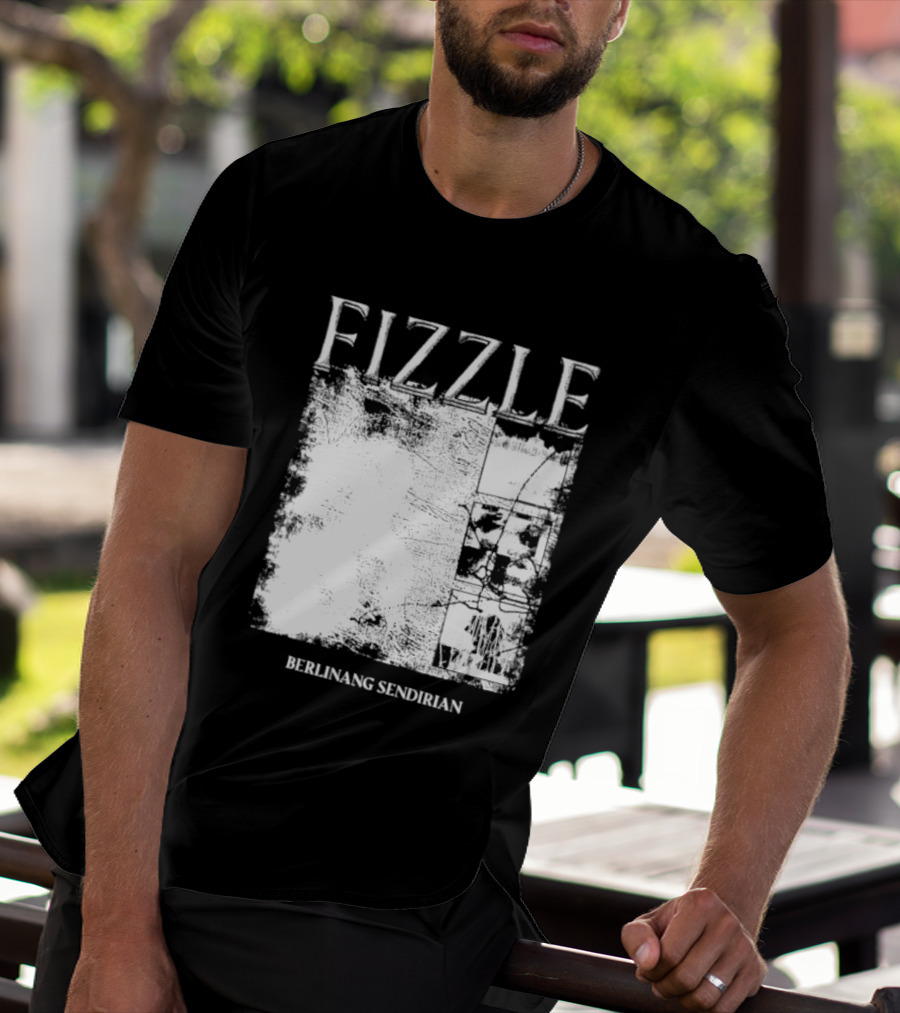 Fizzle Berlinang Sendirian Indie Rock Music T-Shirt