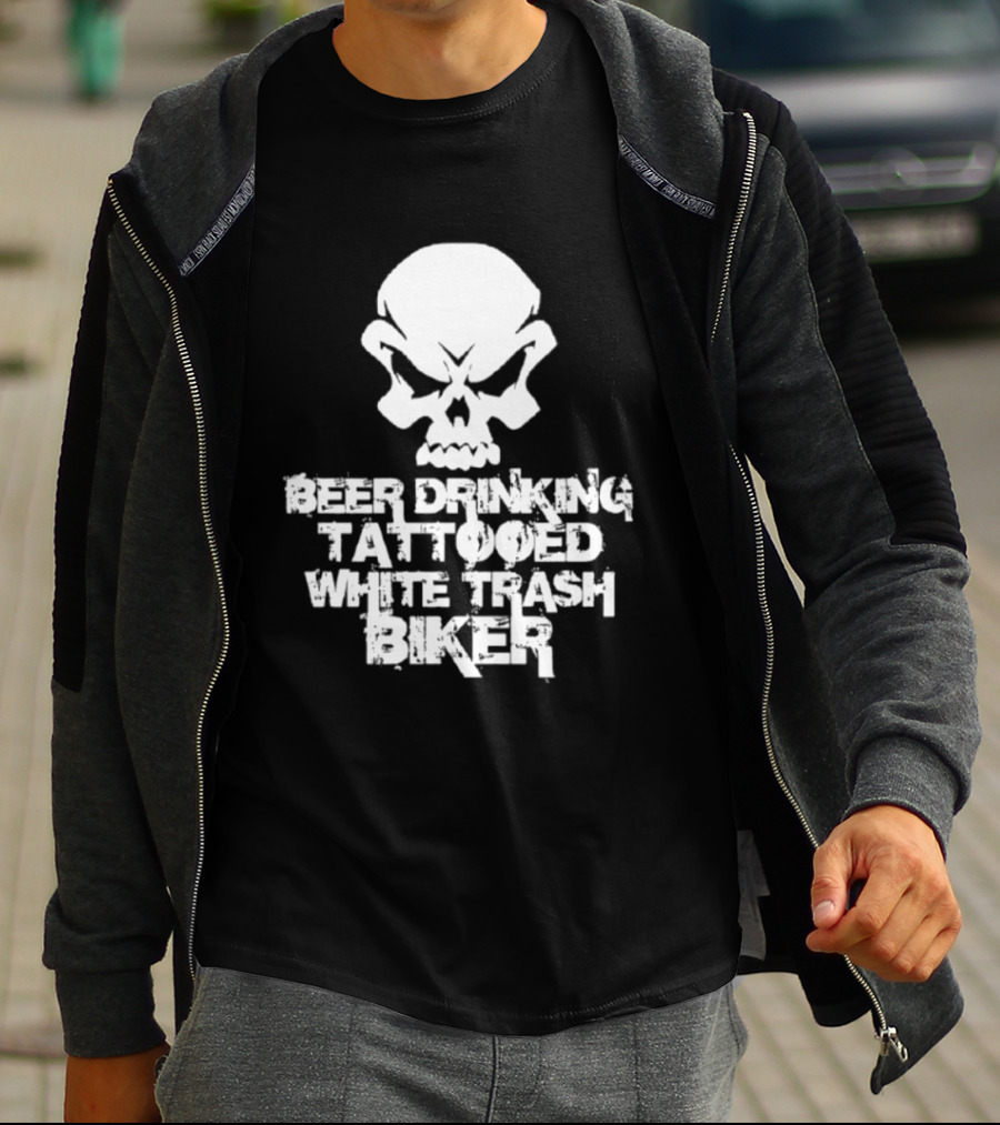 Beer Drinking Tattooed White Trash Biker Skull T-Shirt