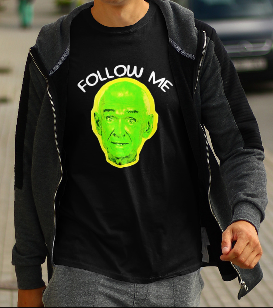 Follow Me Don Rickles Comedian Comedy Legend Neon T-Shirt