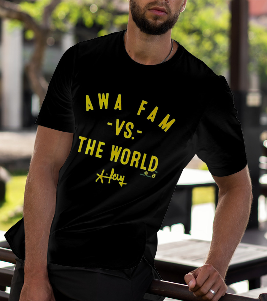 Awa Fam Vs The World Green Yellow X Jay Sports Fans T-Shirt