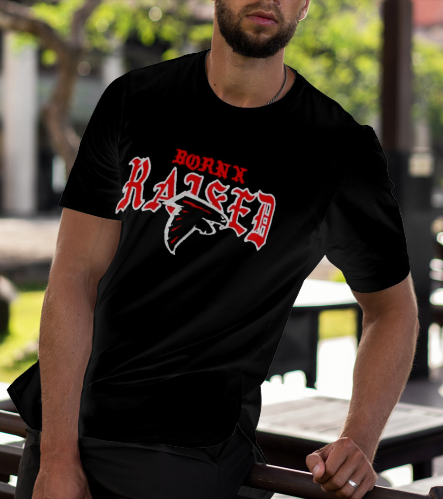 Born X Raised Atlanta Falcons Football T-Shirt