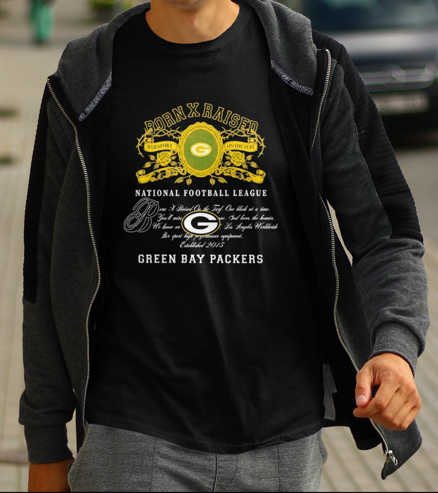 Born X Raised Green Bay Packers National Football League Established 2013 T-Shirt