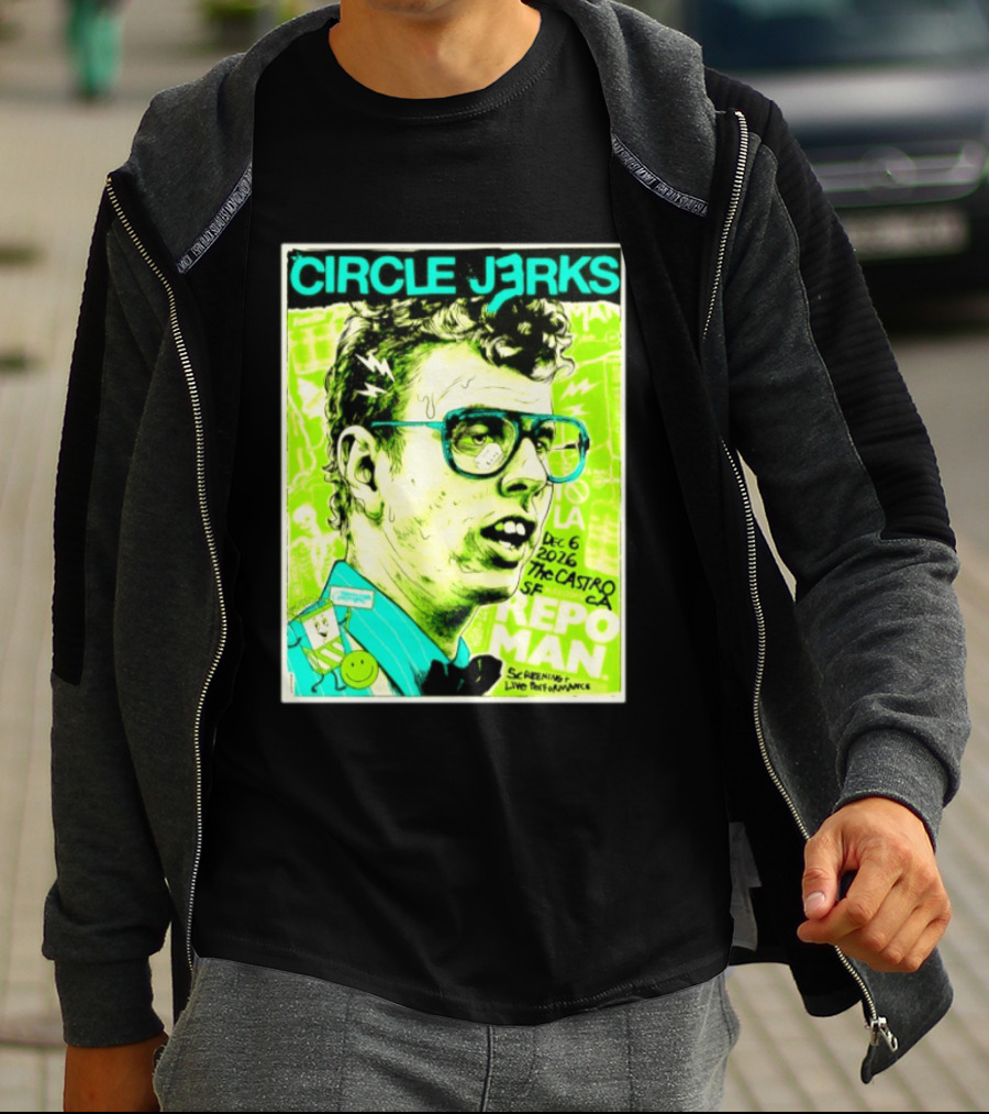 Circle Jerks Repo Man Screening Dec 6 2026 The Castro SF Live Performance T-Shirt