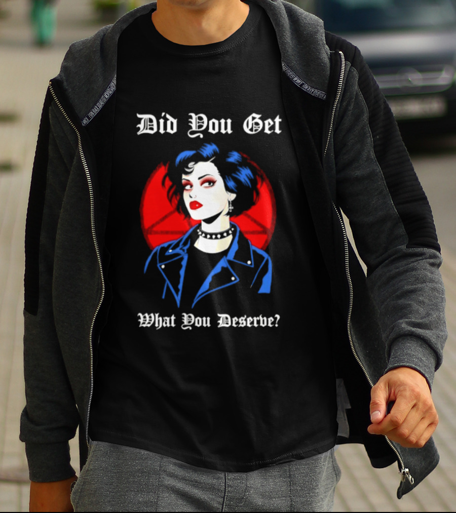 Did You Get What You Deserve Goth Punk Vampire Aesthetic T-Shirt