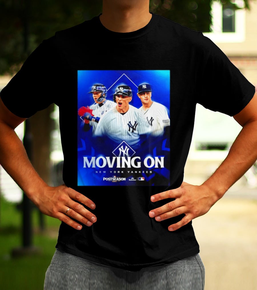 New York Yankees Moving On 2026 MLB Postseason T-Shirt