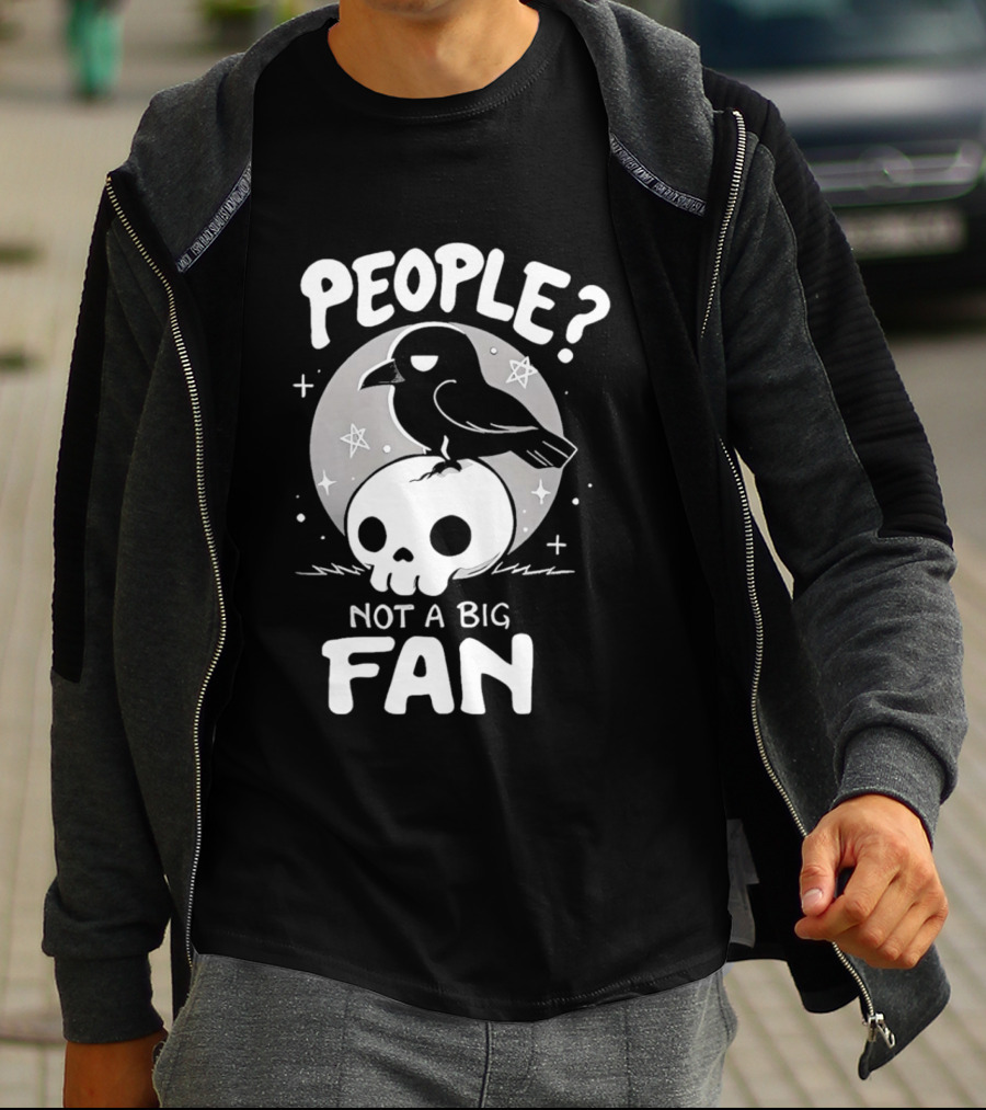 People Not A Big Fan Crow Skull Moon And Stars T-Shirt