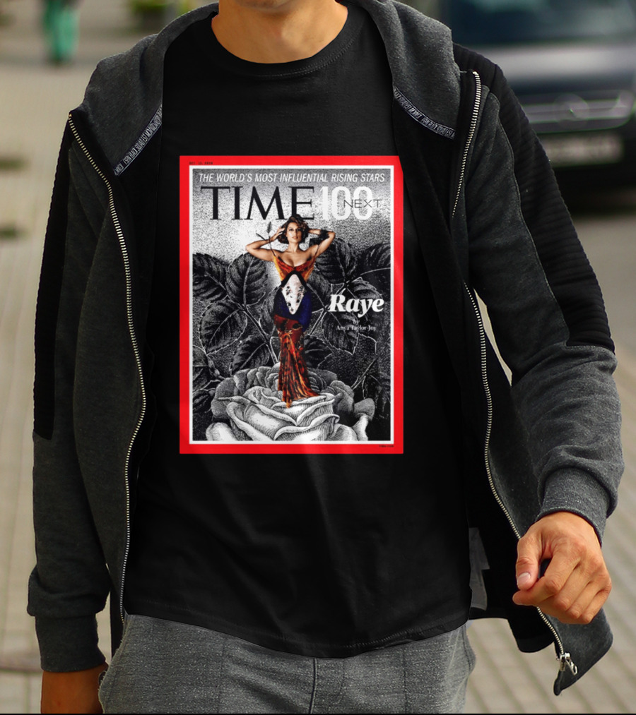TIME100 Next The World's Most Influential Rising Stars Raye Cover By Anya Taylor Joy T-Shirt