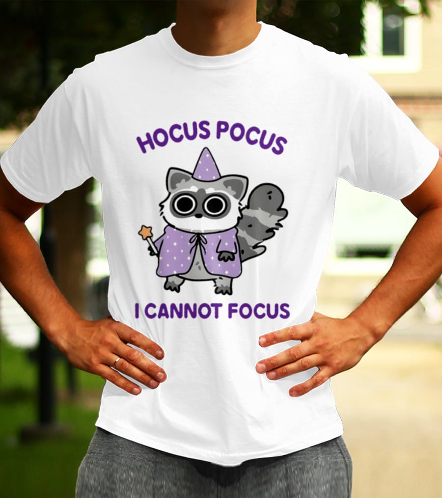 Hocus Pocus I Cannot Focus Raccoon Wizard Magic Costume T-Shirt