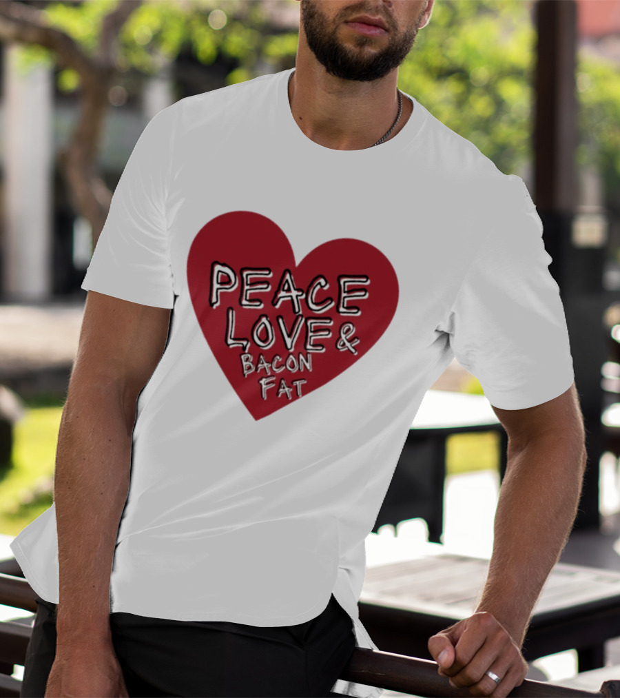 Peace Love And Bacon Fat Heart Shape Red T-Shirt