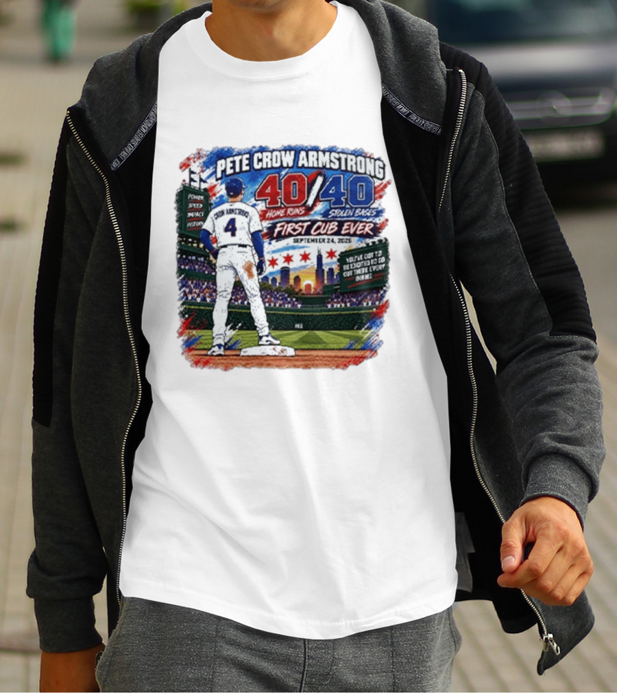 Pete Crow Armstrong 40 Home Runs 40 Stolen Bases First Cub Ever September 24 2023 T-Shirt