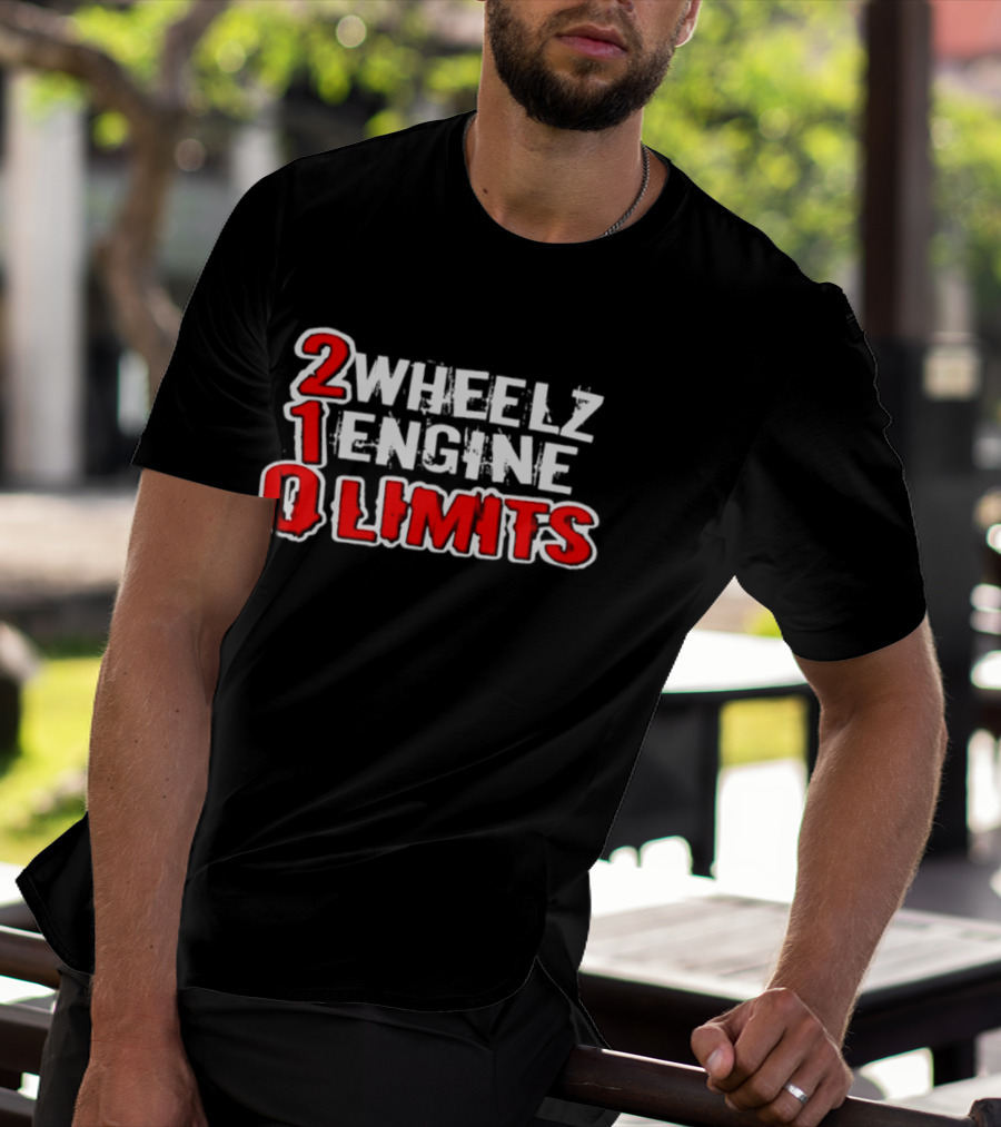 2 Wheelz Engine Limits 210 Biker T-Shirt