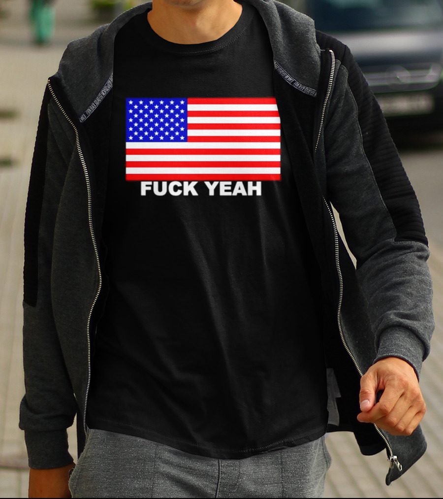 Fuck Yeah American Flag USA Patriotic T-Shirt