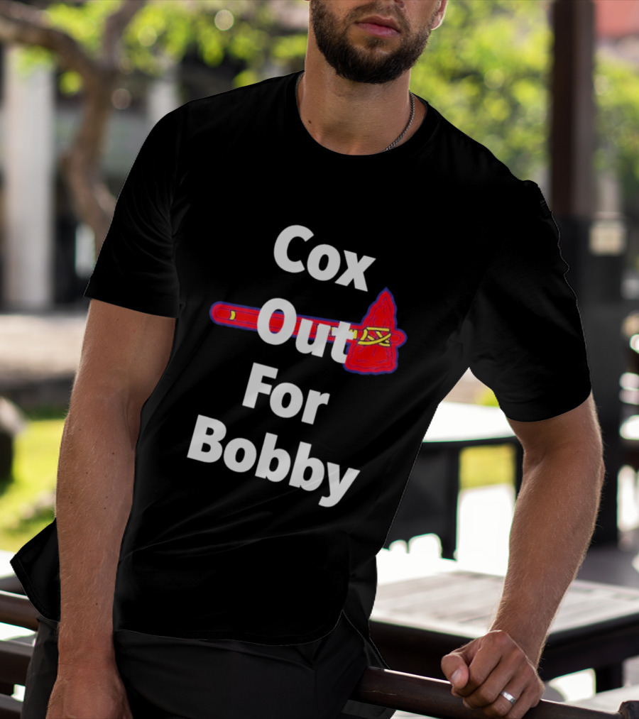 Atlanta Braves Cox Out For Bobby Game Day Celebration T-Shirt