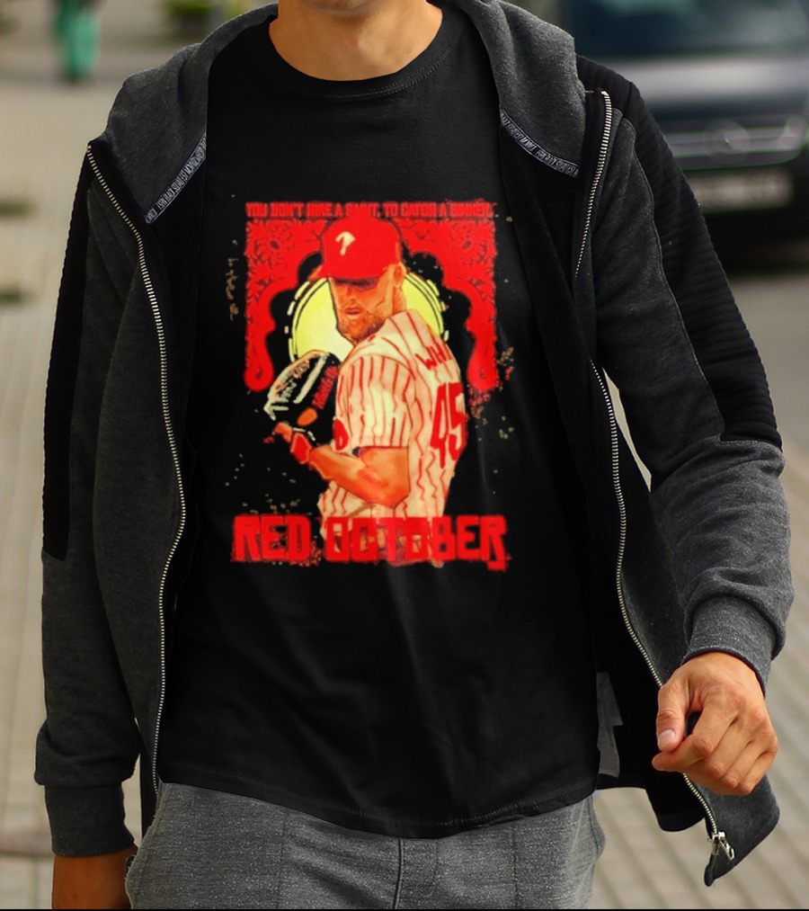 Zack Wheeler Philadelphia Phillies Red October 2026 You Don't Hire A Saint To Catch A Sinner Baseball T-Shirt