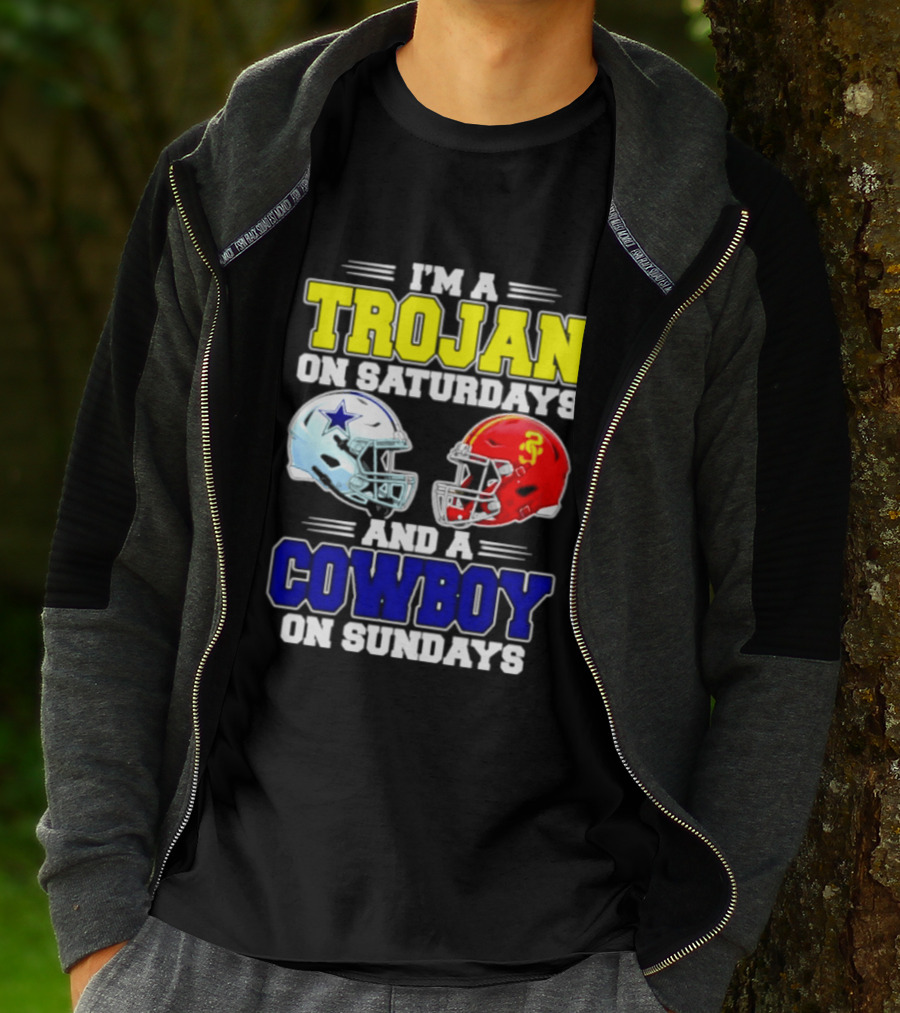 I'm A Trojan On Saturdays And A Cowboy On Sundays Helmet Football T-Shirt