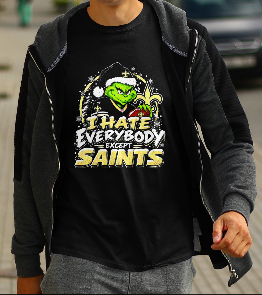New Orleans Saints Grinch I Hate Everybody Except Saints Fans Christmas Holiday T-Shirt