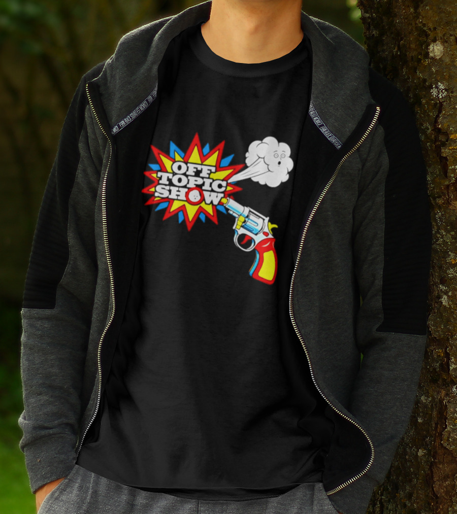 Off Topic Show Podcast Comedy Entertainment Exploding Gun T-Shirt
