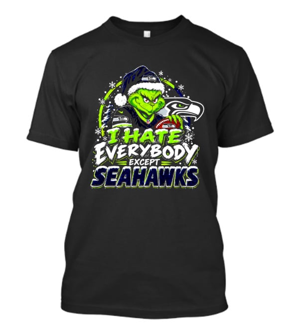 Seattle Seahawks Grinch I Hate Everybody Except Seahawks Holiday T-Shirt